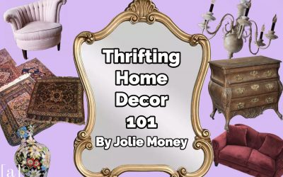 Thrifting Home Décor 101  