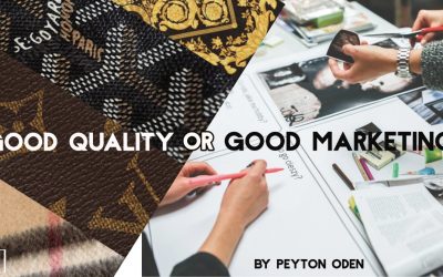 Good Quality or Good Marketing?