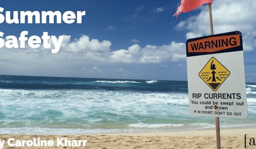 Summer Safety