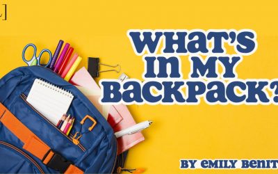 What’s in my Backpack? A College Girl’s Quick Guide to Backpack Essentials