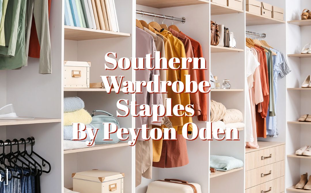 Southern Wardrobe Staples for Campus