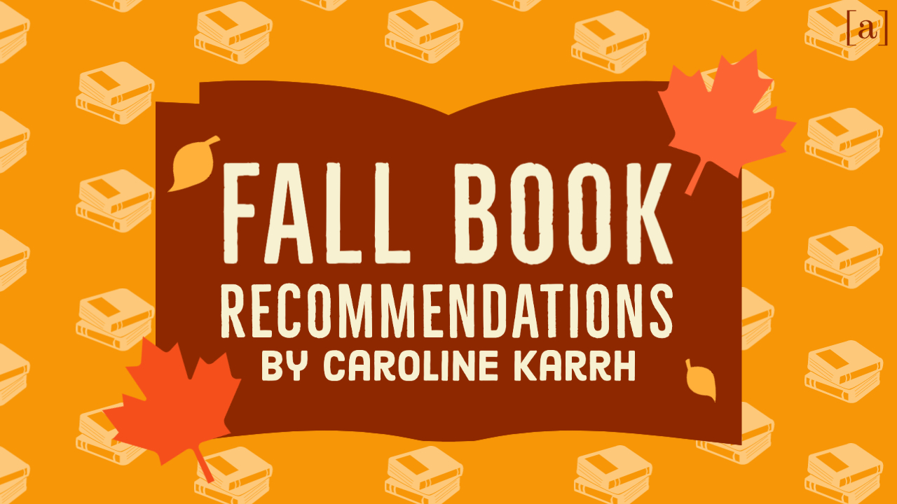 Fall Book Recommendations