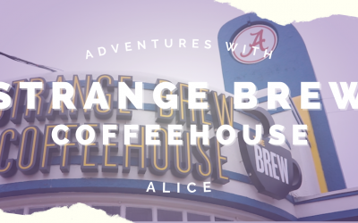 Adventures with Alice: Strange Brew Coffeehouse