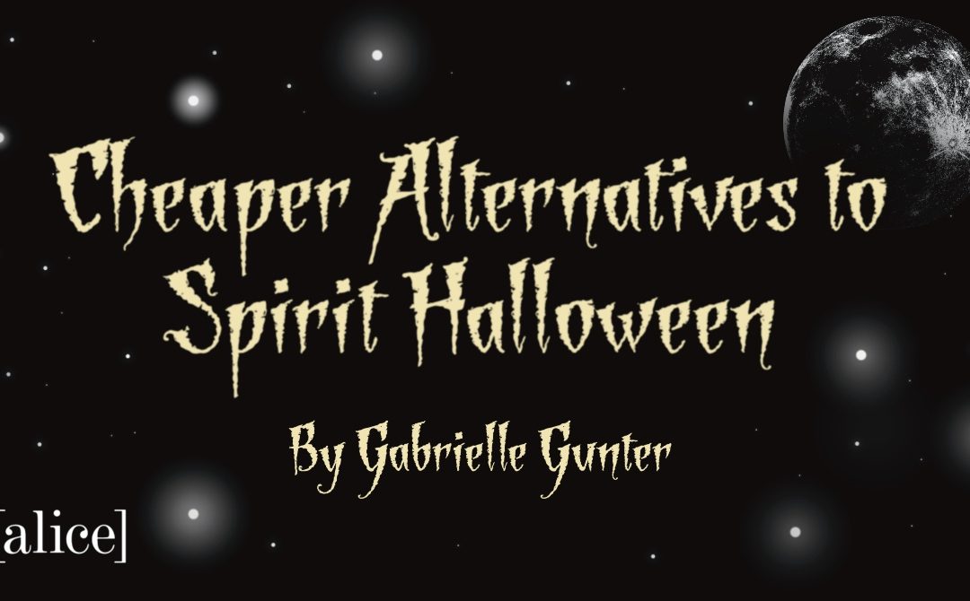 Cheaper Alternatives to Spirit Halloween