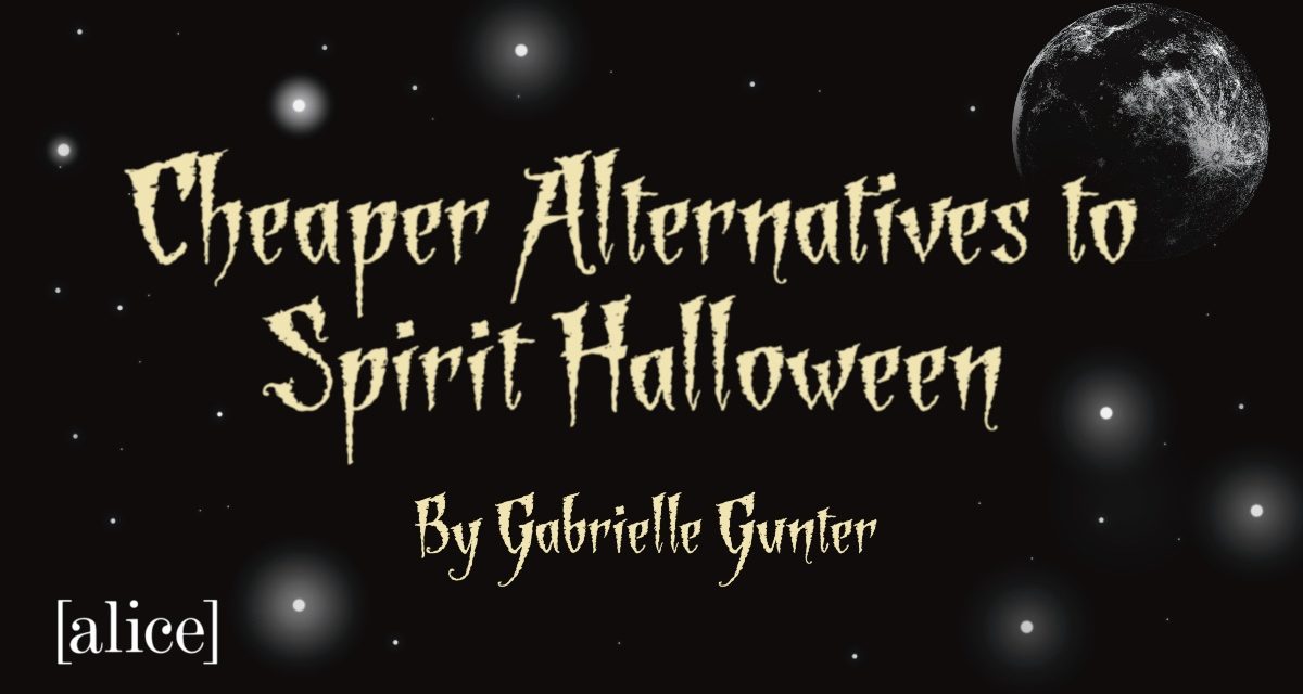 Cheaper Alternatives to Spirit Halloween