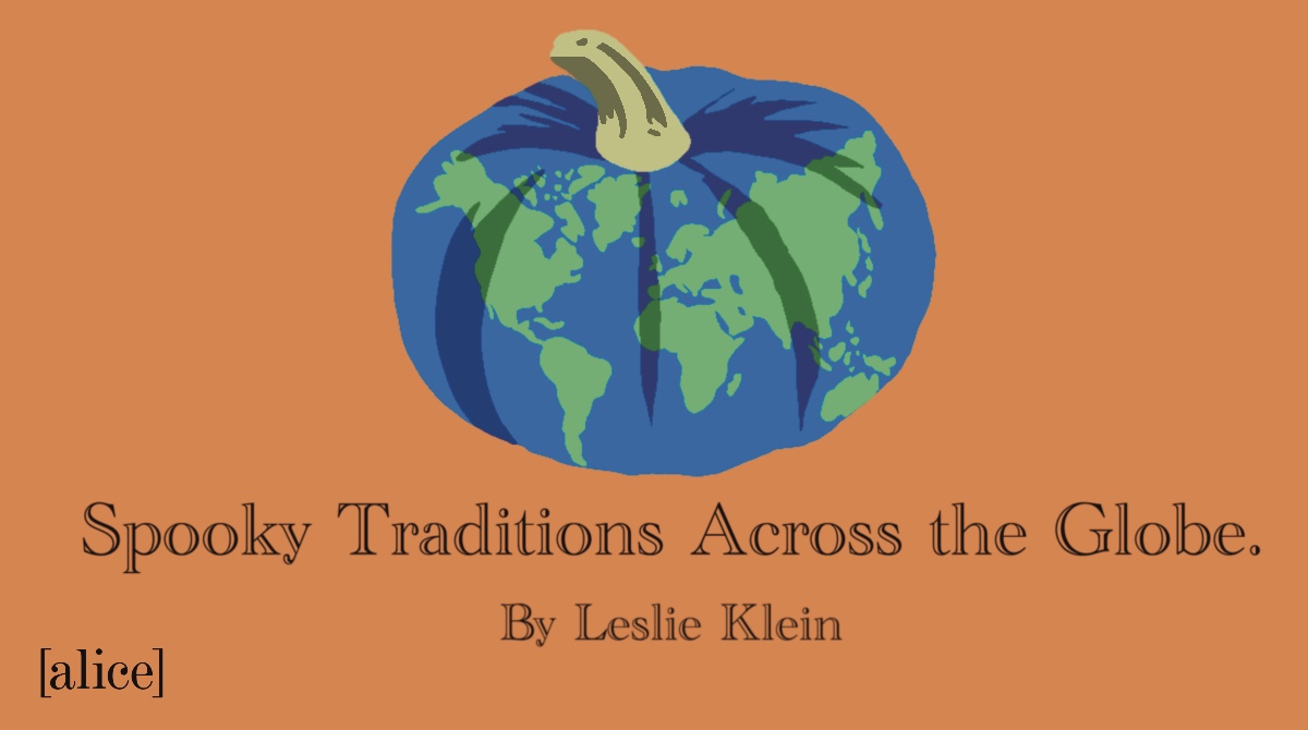 Spooky Traditions Across the Globe
