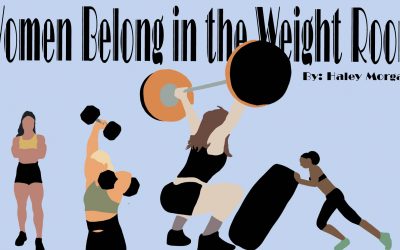 Women Belong in the Weight Room