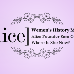 Alice Founder Sam Cupero – Where Is She Now?