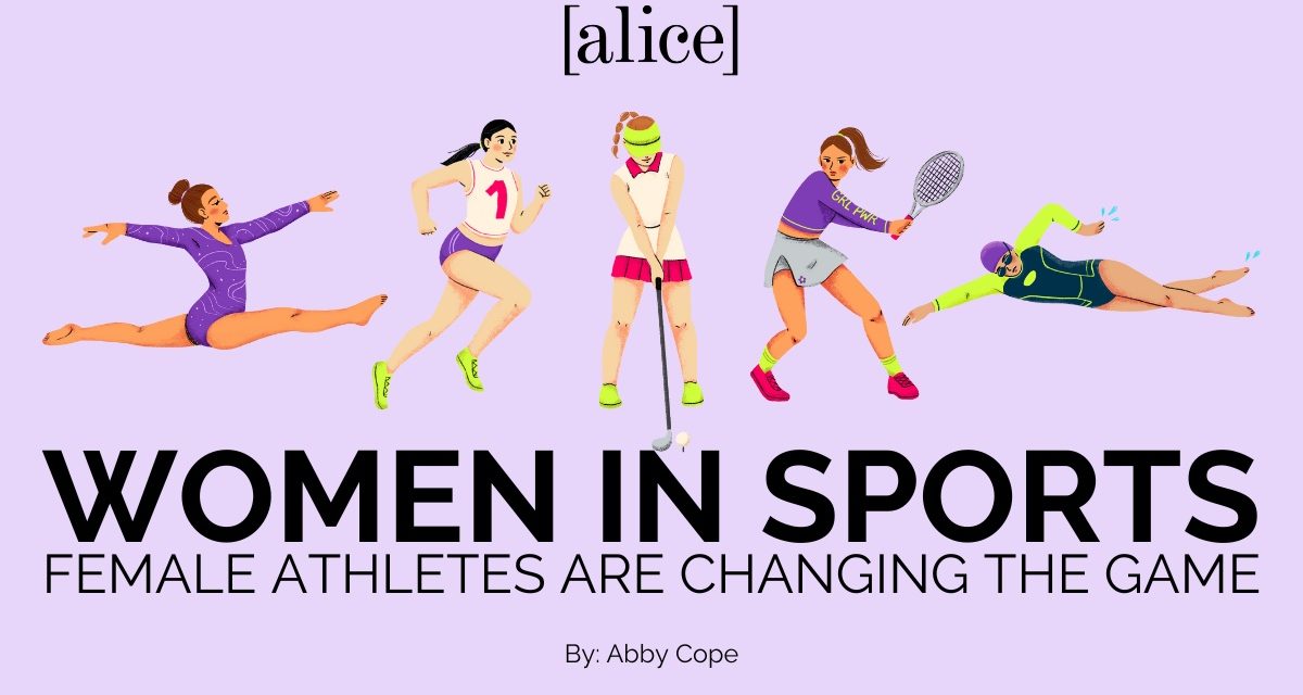 Women in Sports: Female Athletes are Changing the Game