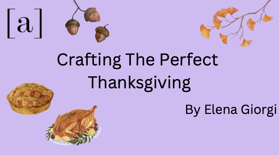 Crafting the Perfect Thanksgiving